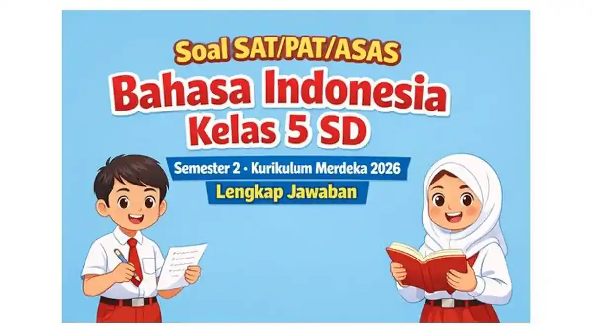 30 Soal Bahasa Indonesia Kelas 5 SD BAB 3 Ekspresi Diri Melalui Hobi 30 Soal Bahasa Indonesia Kelas 5 SD BAB 3 Ekspresi Diri Melalui Hobi