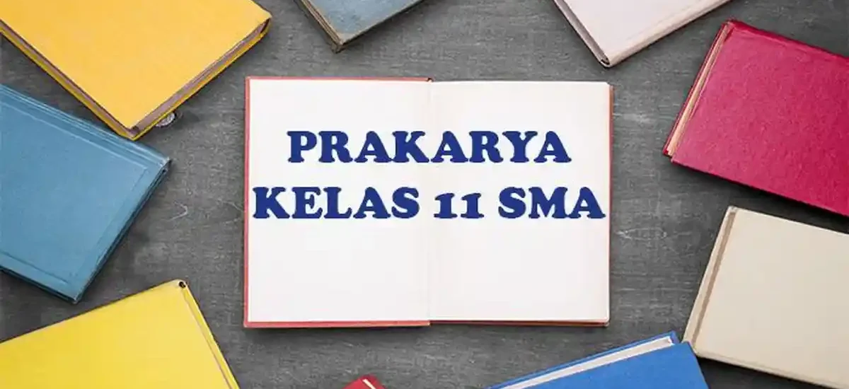 Bocoran 50 soal prakarya kelas 11 semester 2 ini terbukti bikin nilai ujian makin mantap
