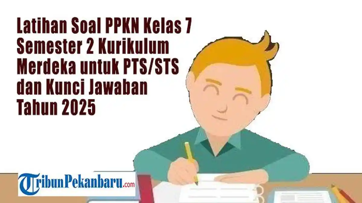 Latihan 50 soal pkn dan kunci jawaban semester 2 kelas 7 untuk nilai ujian sempurna